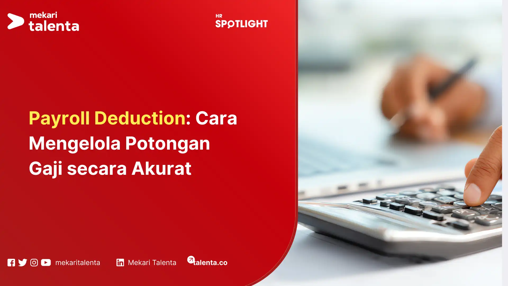 Payroll Deduction Cara Mengelola Potongan Gaji secara Akurat