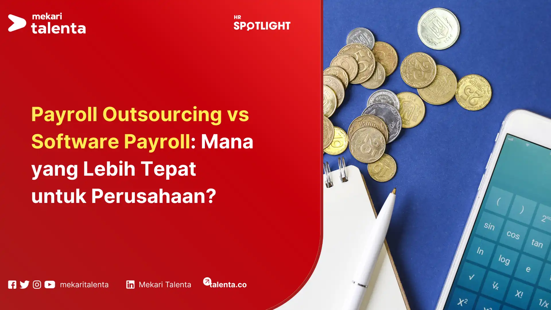Payroll Outsourcing vs Software Payroll Mana yang Lebih Tepat untuk Perusahaan