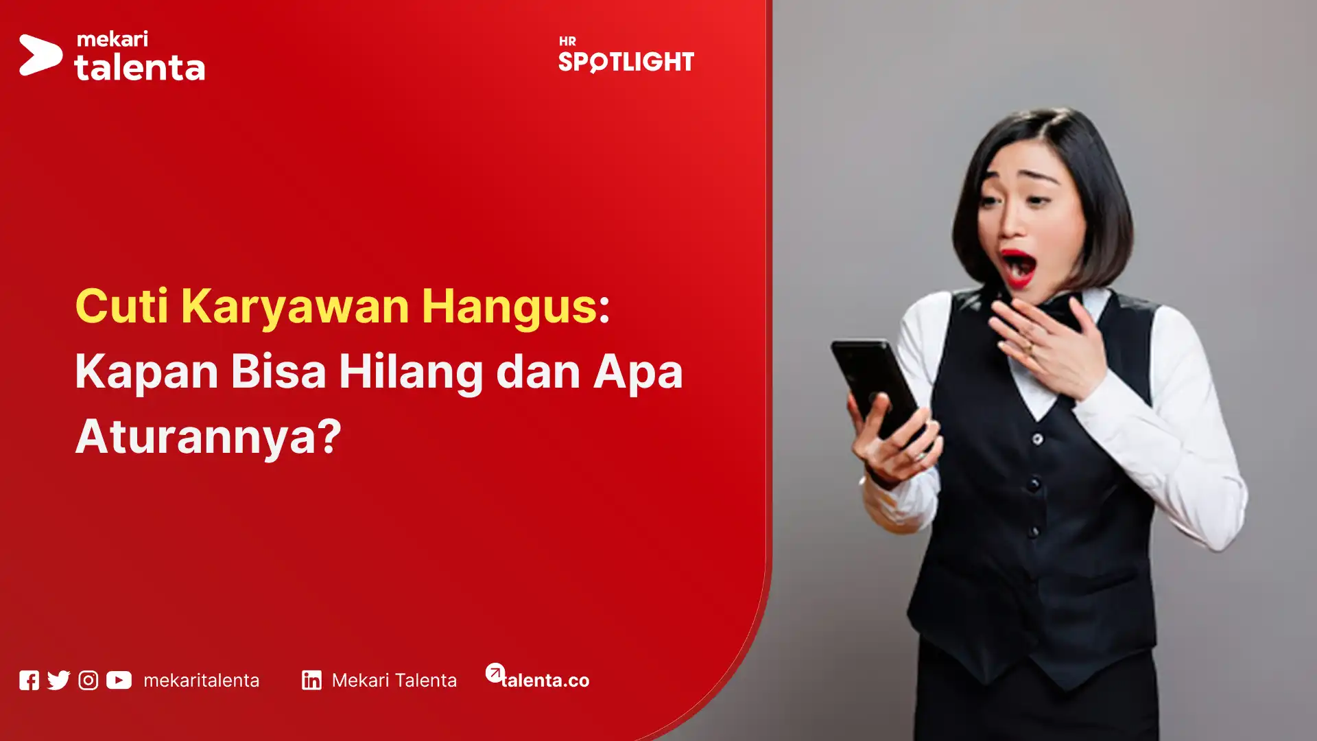 Cuti Karyawan Hangus Kapan Bisa Hilang dan Apa Aturannya