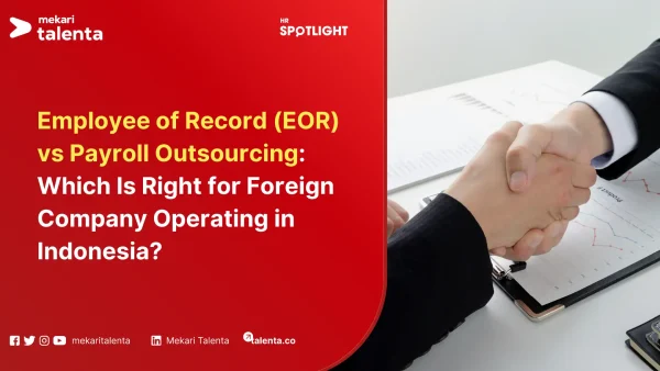 Employee of Record (EOR) vs Payroll Outsourcing Which Is Right for Foreign Company (1)