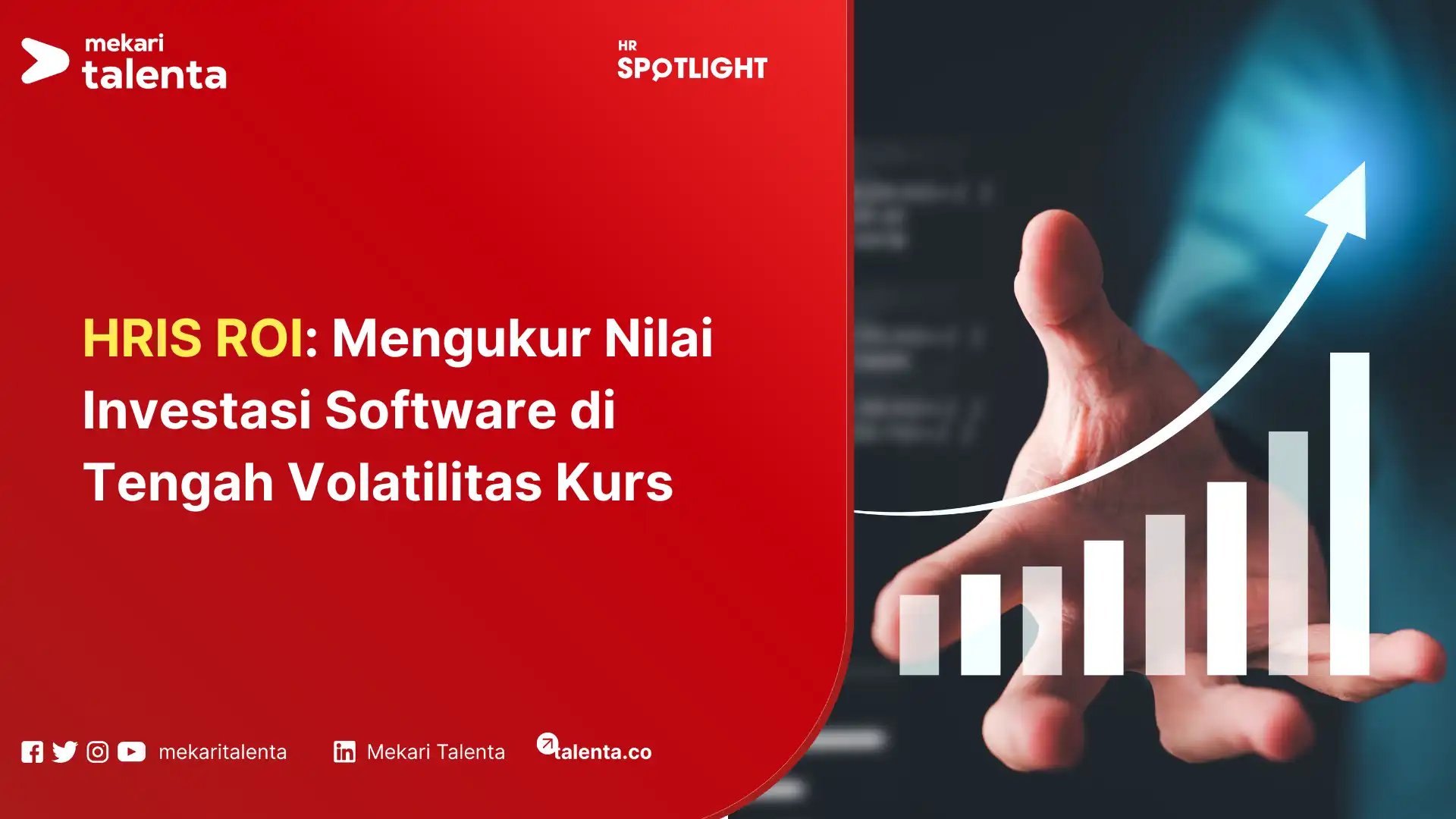 HRIS ROI Mengukur Nilai Investasi Software di Tengah Volatilitas Kurs