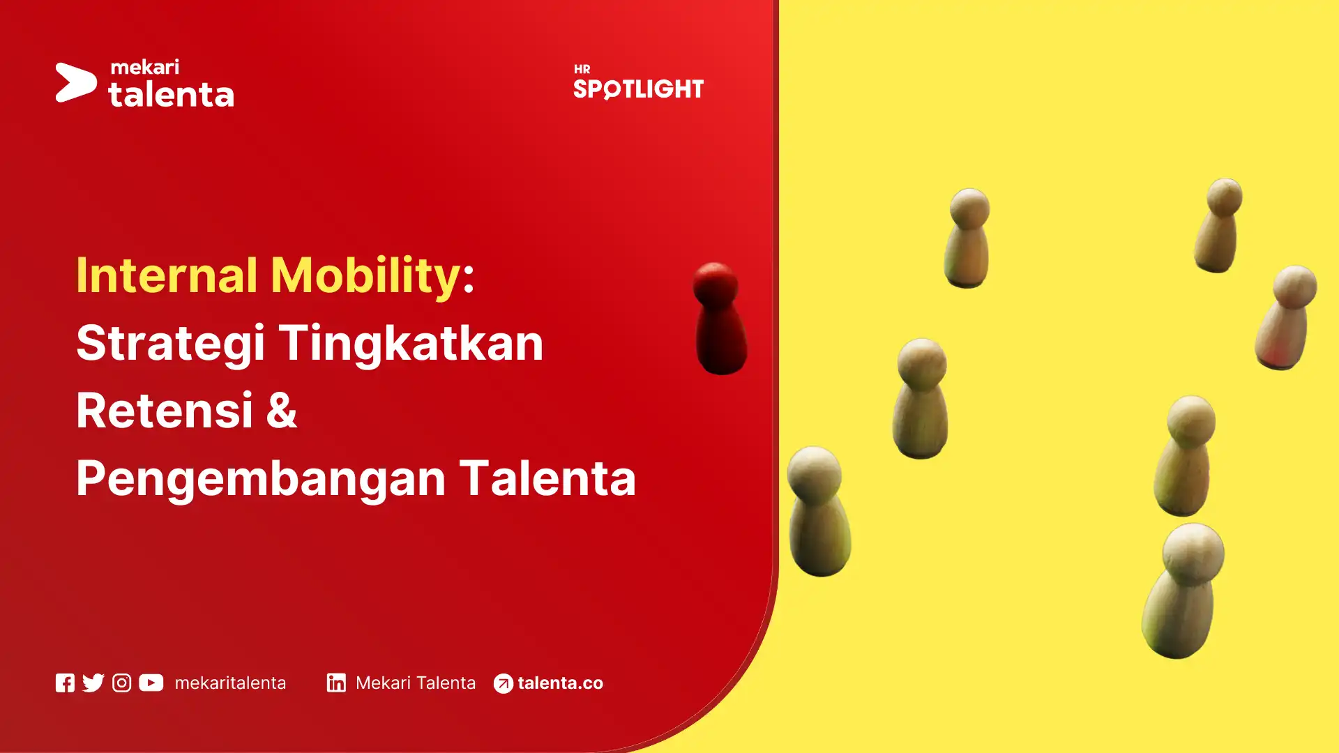 Internal Mobility Strategi Tingkatkan Retensi & Pengembangan Talenta (1)