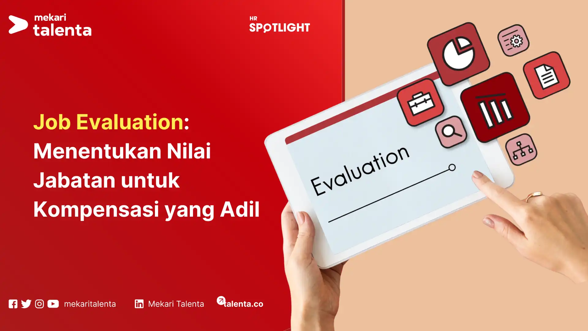 Job Evaluation Menentukan Nilai Jabatan untuk Kompensasi yang Adil