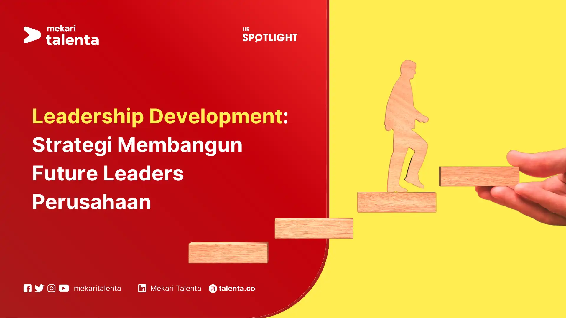Leadership Development Strategi Membangun Future Leaders Perusahaan