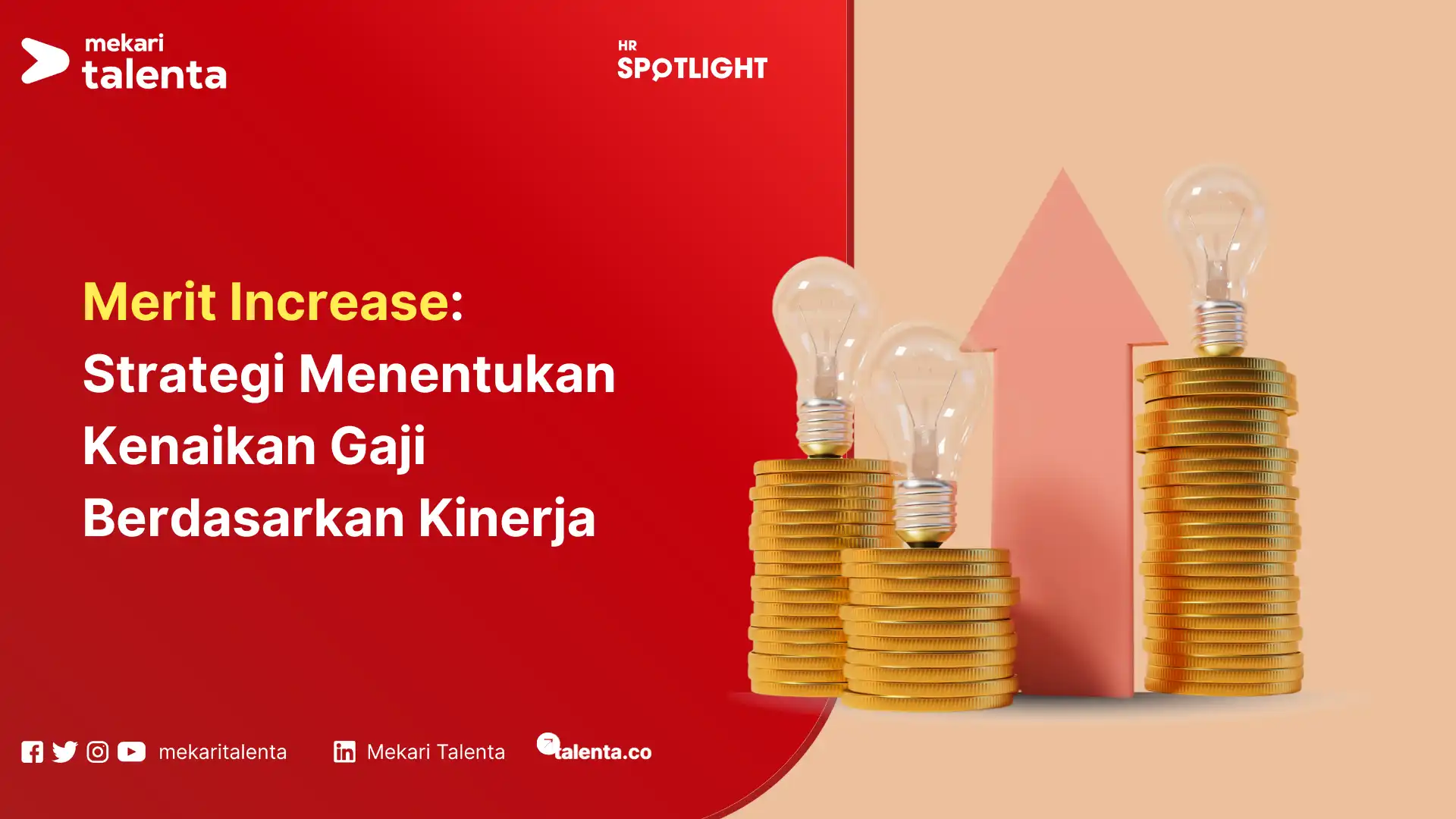 Merit Increase Strategi Menentukan Kenaikan Gaji Berdasarkan Kinerja