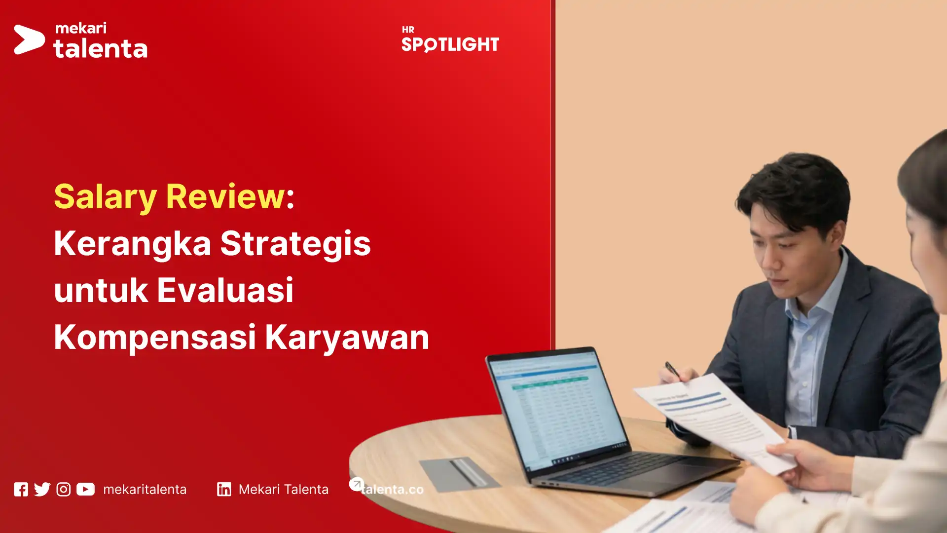 Salary Review Kerangka Strategis untuk Evaluasi Kompensasi Karyawan