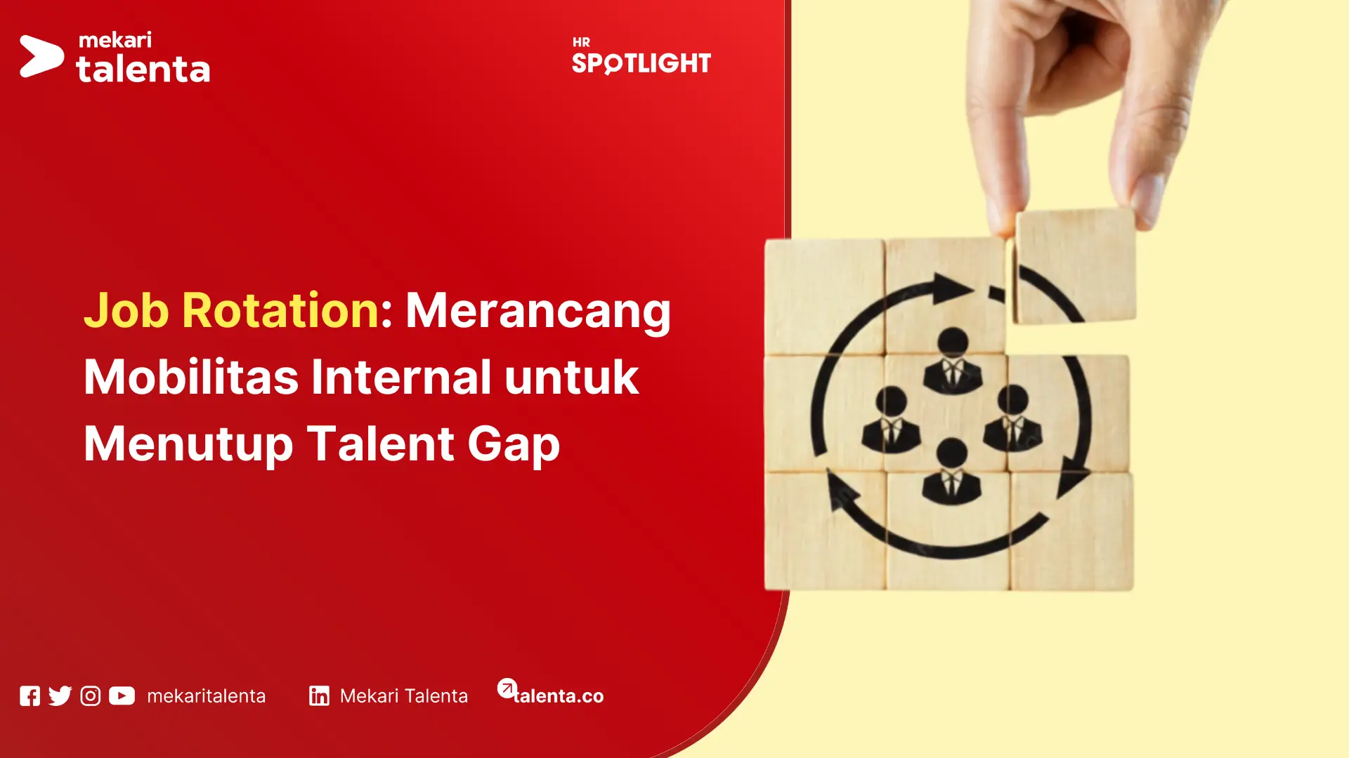 Job Rotation Merancang Mobilitas Internal untuk Menutup Talent Gap (1)