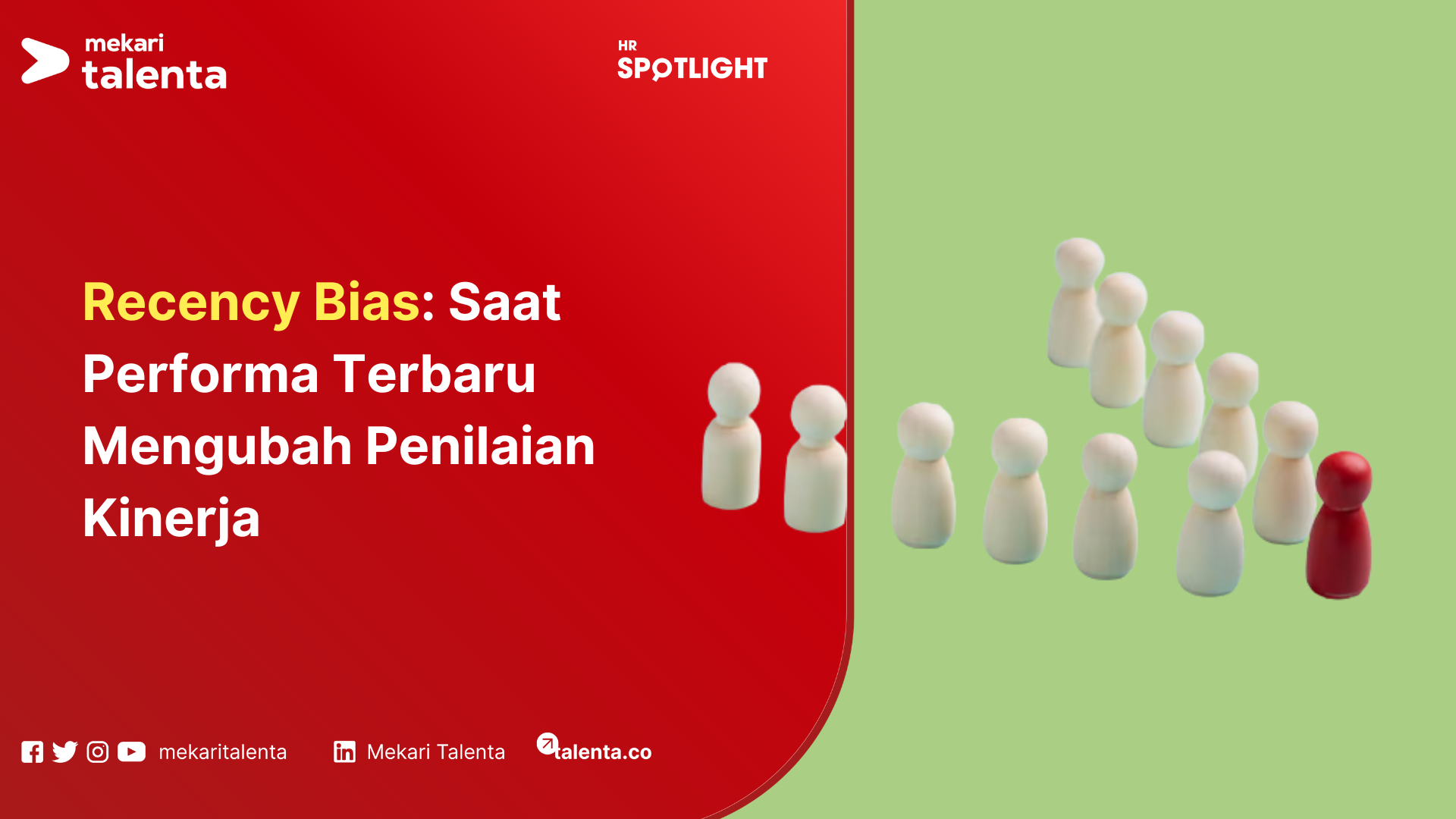 Recency Bias Saat Performa Terbaru Mengubah Penilaian Kinerja (1)