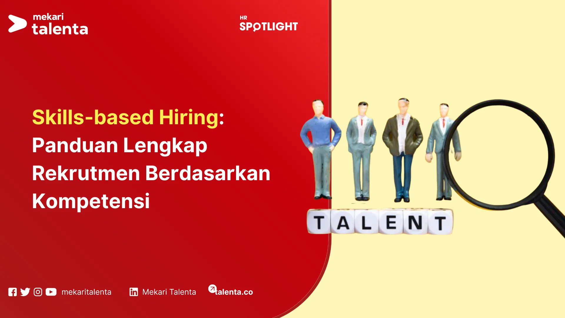 Skills-based Hiring Panduan Lengkap Rekrutmen Berdasarkan Kompetensi