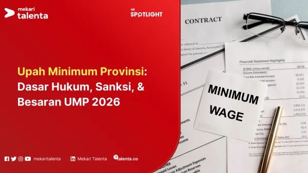Upah Minimum Provinsi Dasar Hukum, Sanksi, & Besaran UMP 2026