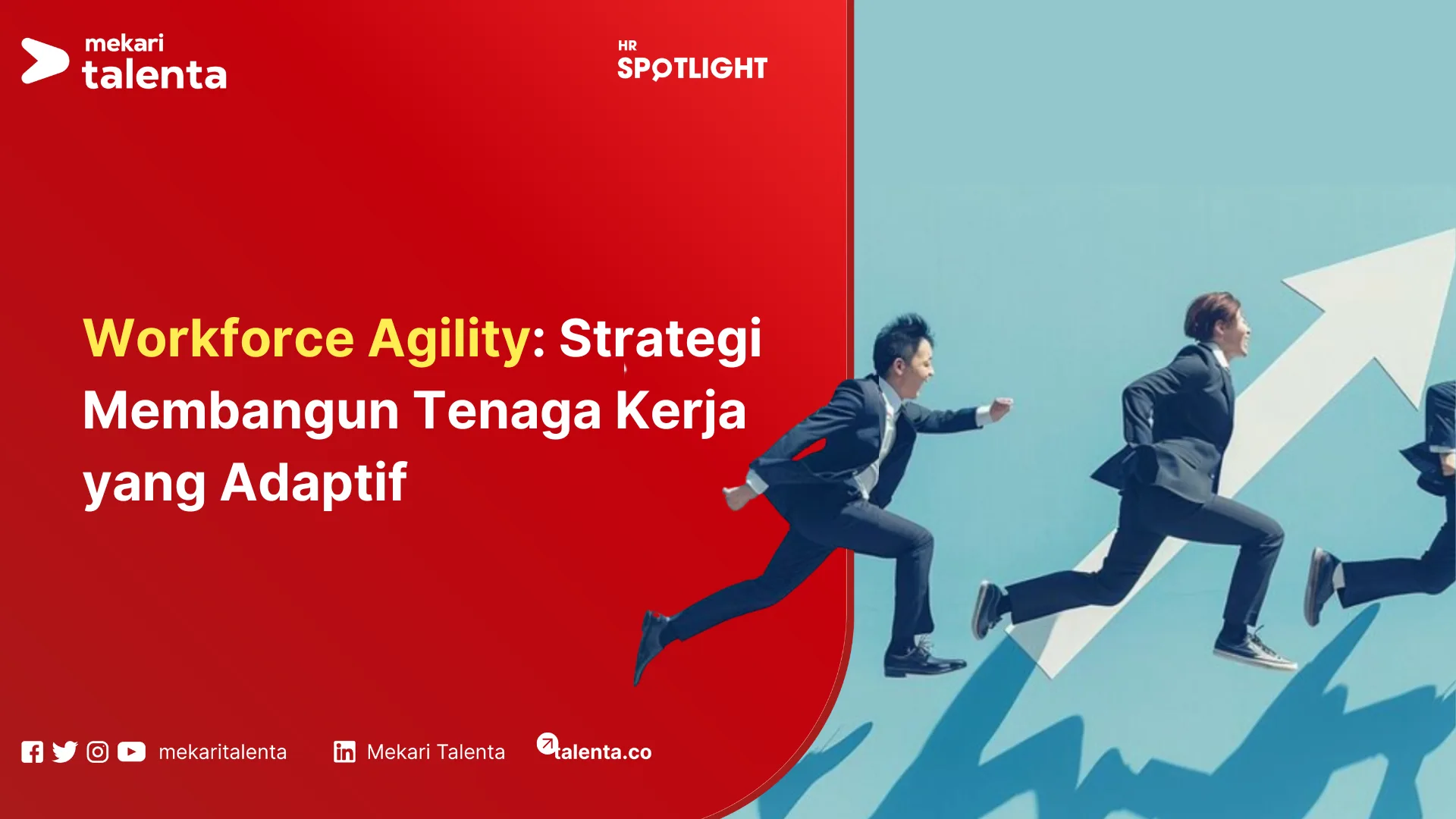 Workforce Agility Strategi Membangun Tenaga Kerja yang Adaptif (1)